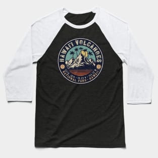 Hawaii Volcanoes National Park Islands Vintage Baseball T-Shirt